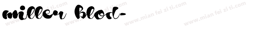 miller blod字体转换